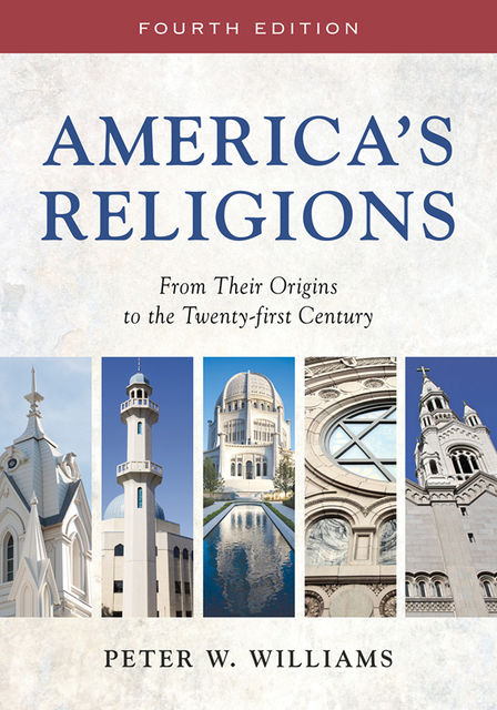 America's Religions, Peter Williams