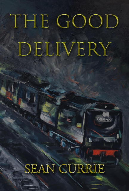 The Good Delivery, Sean Currie