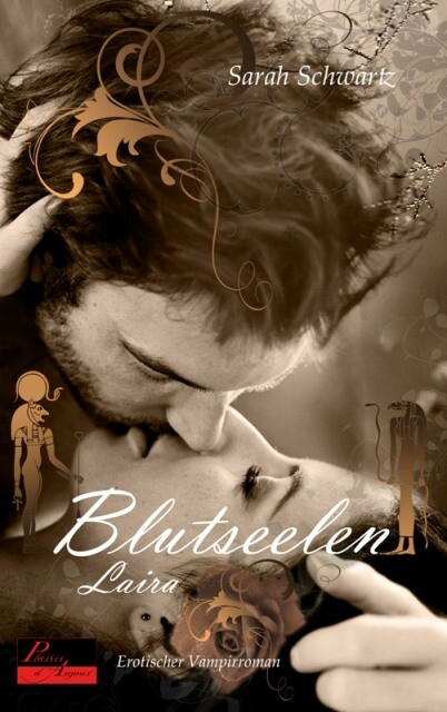 Blutseelen 03: Laira, Sarah Schwartz