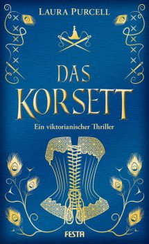 Das Korsett, Laura Purcell