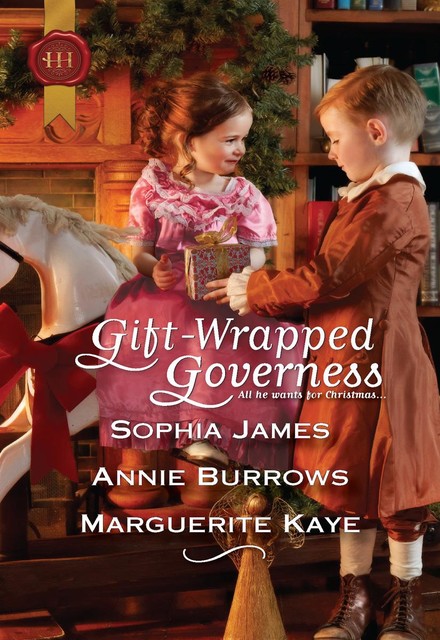 Gift-Wrapped Governess, Annie Burrows, Sophia James, Marguerite Kaye