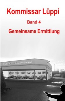 Kommissar Lüppi – Band 4, Markus Schmitz