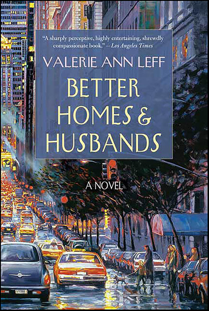 Better Homes & Husbands, Valerie Ann Leff
