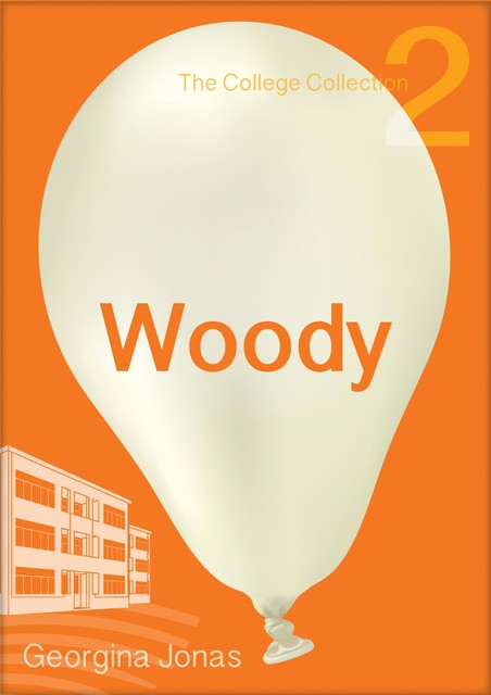 Woody (The College Collection Set 1 – for reluctant readers), Georgina Jonas