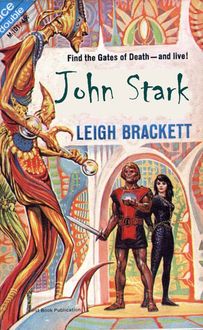 Ciclo De John Stark, Leigh Brackett