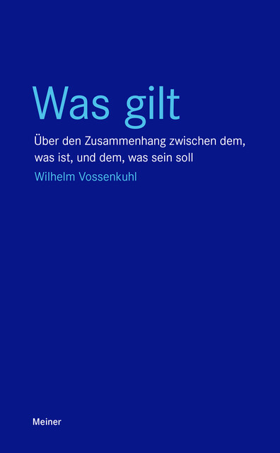 Was gilt, Wilhelm Vossenkuhl