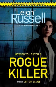 Rogue Killer, Leigh Russell