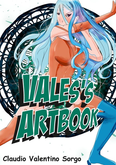 Vales's Artbook, Claudio Valentino Sorgo