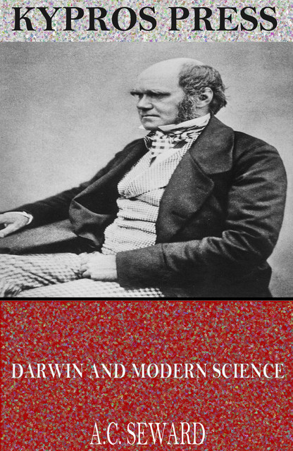 Darwin and Modern Science, Albert Charles Seward