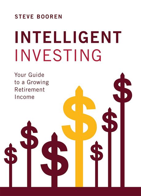 Intelligent Investing, Steve Booren