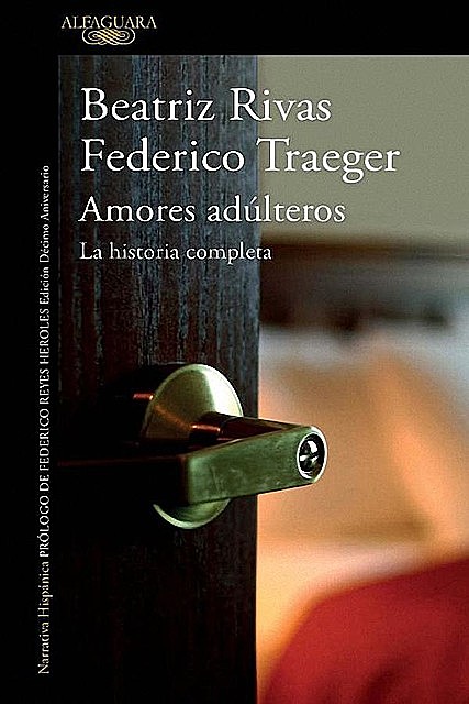 Amores adúlteros, Beatriz Rivas, Federico Traeger