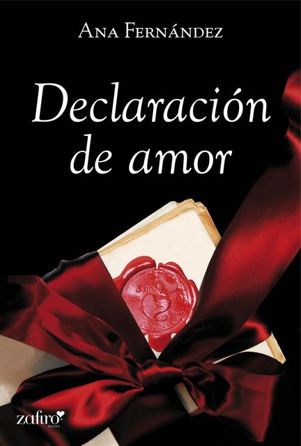 Declaración de amor, Ana María Fernández Martínez