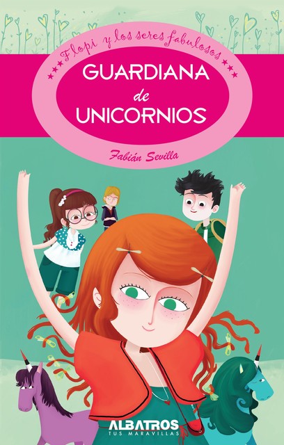 Guardiana de Unicornios EBOOK, Fabian Sevilla, Sole Otero