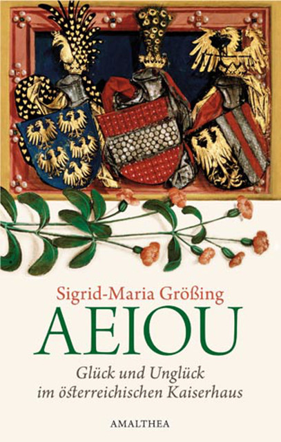 AEIOU, Sigrid-Maria Größing