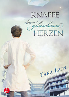 Knappe der gebrochenen Herzen, Tara Lain