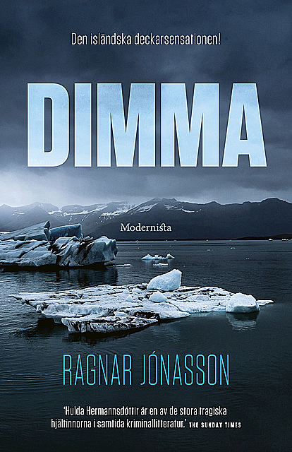 Dimma (Hulda Hermannsdóttir, del 3), Ragnar Jónasson