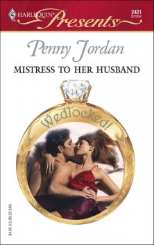 Mistress To Her Husband, Penny Jordan