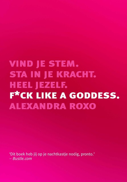 F*ck like a Goddess, Alexandra Roxo