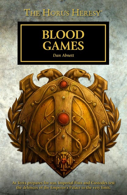Blood Games – Dan Abnett, Warhammer 40K