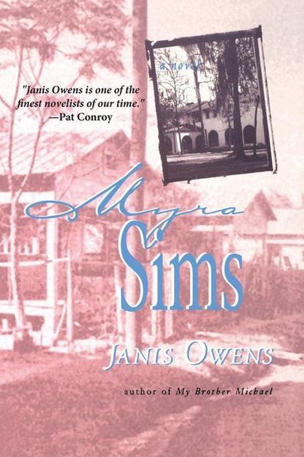 Myra Sims, Janis Owens