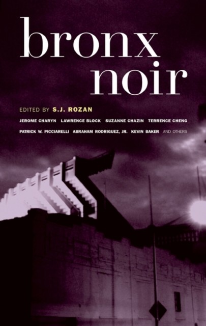 Bronx Noir, S.J.Rozan