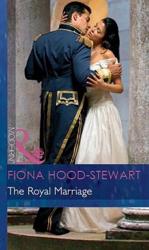 The Royal Marriage, Fiona Hood-Stewart