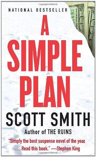 A Simple Plan, Scott Smith