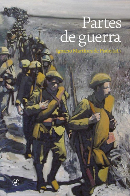 Partes de guerra, Ignacio Martínez De Pisón
