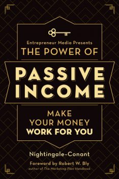 The Power of Passive Income, Nightingale-Conant, Staff of Entrepreneur Media