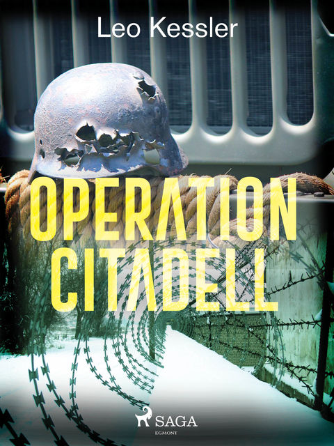 Operation Citadell, Leo Kessler