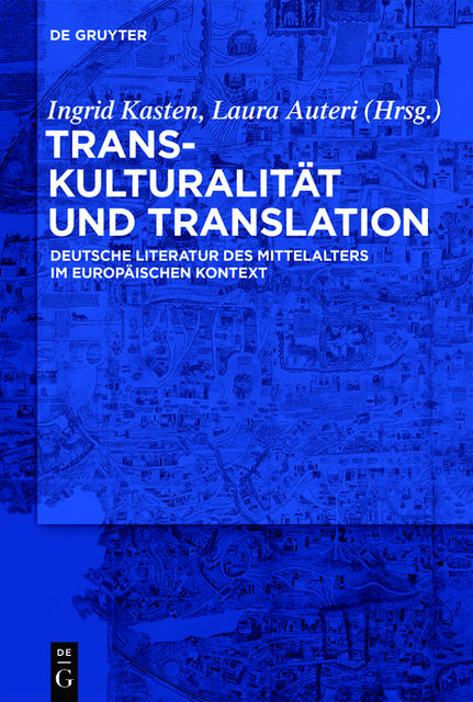 Transkulturalität und Translation, Ingrid Kasten und Laura Auteri