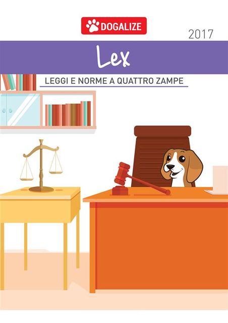Dogalize Lex – Leggi e norme a 4 zampe, Dogalize