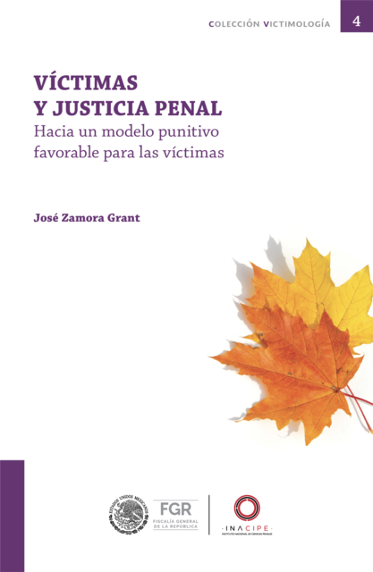 Víctimas y justicia Penal, José Zamora Grant