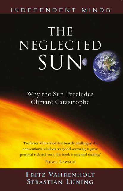 The Neglected Sun, Fritz Vahrenholt, Sebastian Luning