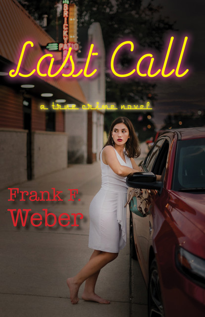 Last Call, Frank Weber