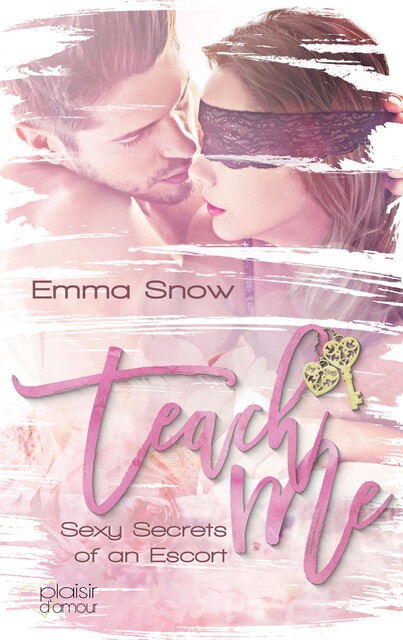 Sexy Secrets of an Escort: Teach me, Emma Snow
