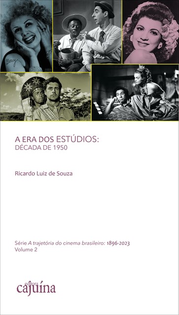 A era dos estúdios: a década de 1950, Ricardo Luiz de Souza