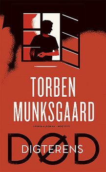 Digterens død, Torben Munksgaard