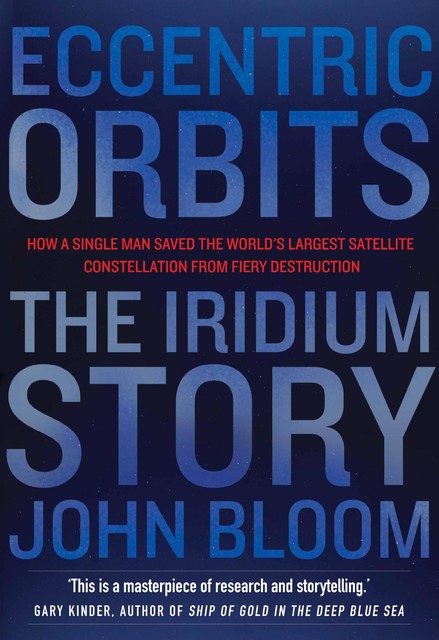 Eccentric Orbits, John Bloom