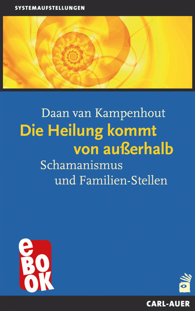 Die Heilung kommt von außerhalb, Daan van Kampenhout