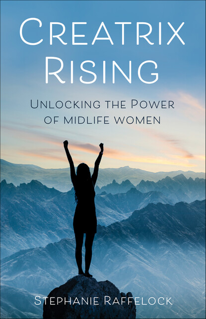 Creatrix Rising, Stephanie Raffelock