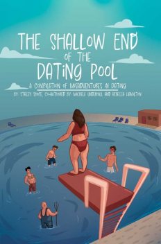 The Shallow End of the Dating Pool, Rebecca Hamilton, Michele Underhill, Stacey Shope