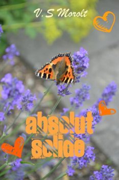 absolut solide, Vanessa S. Morolt