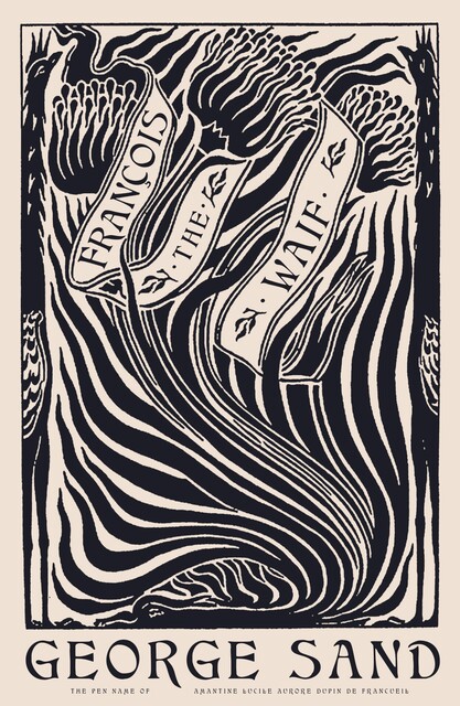 François the Waif, George Sand