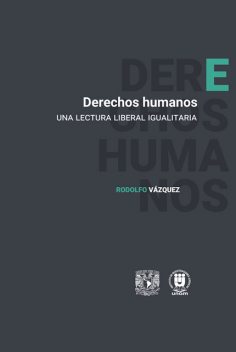 Derechos humanos, Rodolfo Vázquez