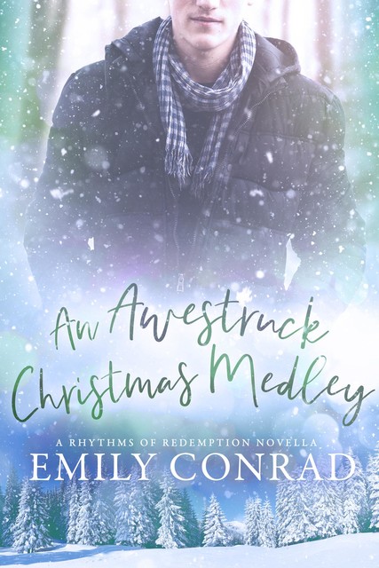 An Awestruck Christmas Medley, Emily Conrad