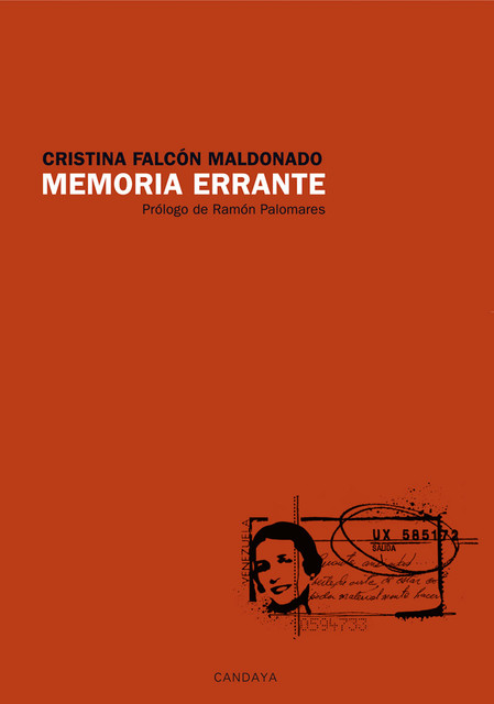 Memoria errante, Cristina Falcón