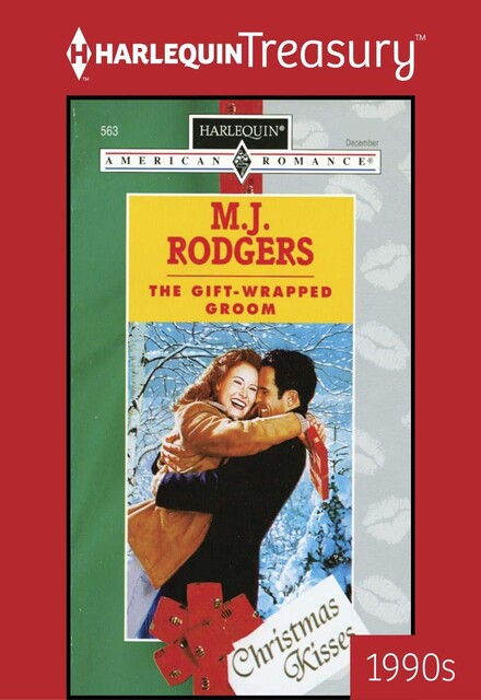 The Gift-Wrapped Groom, M.J. Rodgers