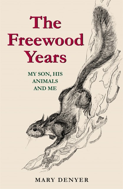 The Freewood Years, Mary Denyer