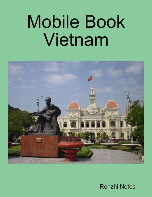 Mobile Book Vietnam, Renzhi Notes